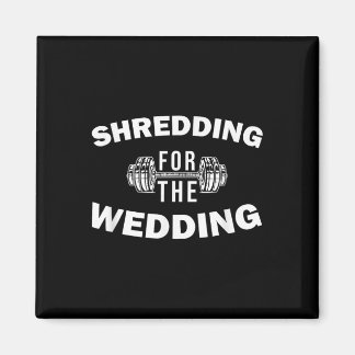 Shredding voor de bruid en bruidegom fitness magneet