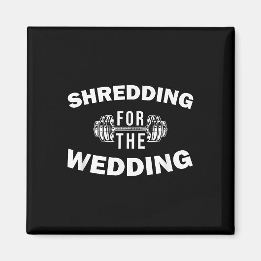 Shredding voor de bruid en bruidegom fitness magneet (Voorkant)