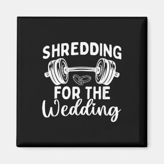 Shredding voor de bruid en bruidegom fitness magneet