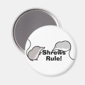 Shrews Rule! Magneet (Voorkant / Achterkant)