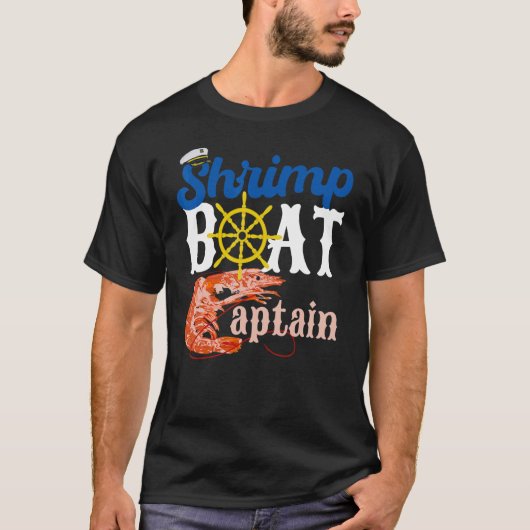Shrimp Boat Captain Shrimping T-shirt (Voorkant)