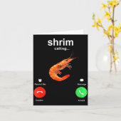 Shrimp Is Calling Funny Meme Mobile Call  Kaart (Gele Bloem)