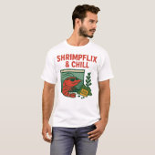 Shrimpflix & Chill | Funny Shrimp Hobbyist T-shirt (Voorkant volledig)
