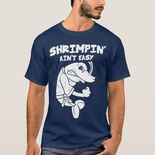 Shrimpin Aint Easy Gift Jiu Jitsu BJJ (2) T-shirt (Voorkant)