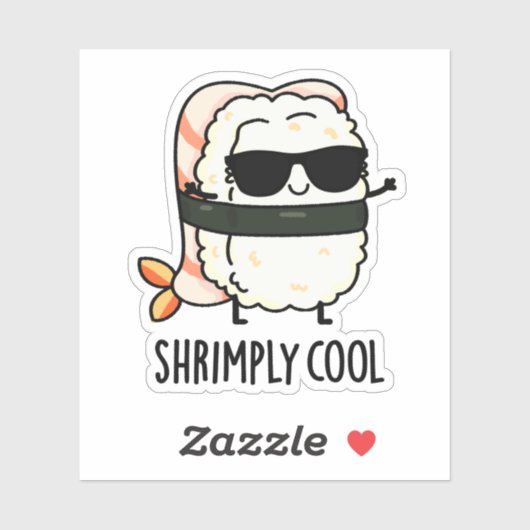 Shrimply Cool Funny Shrimp Pun Sticker (Vel)