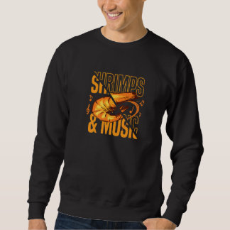 Shrimps en muzikant Prawn Seafood Trui