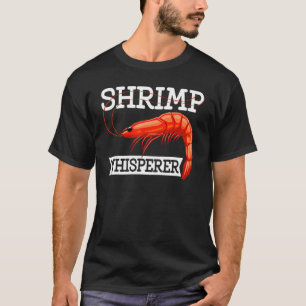Shrimps Whispherer Women Prader Foodie Love T-shirt