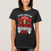 Shroom Collector Gevonden nieuwe Mushroom Spot Col T-shirt (Voorkant)