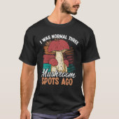 Shroom Collector I was normaal drie Mushroom Colle T-shirt (Voorkant)
