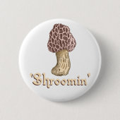 Shroomin Ronde Button 5,7 Cm (Voorkant)
