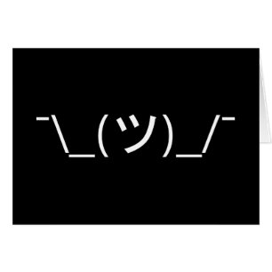Shrug Emoticon Count\_(ツ)_/ Japanse Kaomoji Kaart