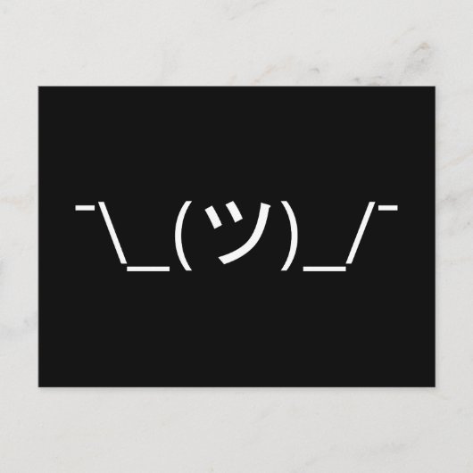 Shrug Emoticon Pennine_(ツ)_/ Japanse Kaomoji Briefkaart (Voorkant)