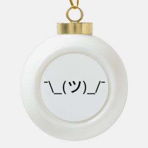 Shrug Emoticon Pennine_(ツ)_/ Japanse Kaomoji Keramische Bal Ornament