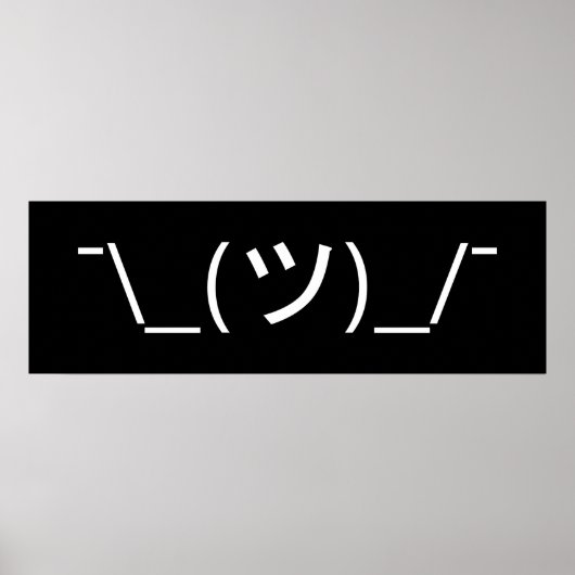 Shrug Emoticon Pennine_(ツ)_/ Japanse Kaomoji Poster (Voorkant)