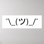 Shrug Emoticon Pennine_(ツ)_/ Japanse Kaomoji Poster (Voorkant)
