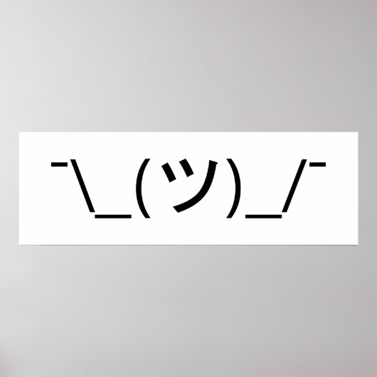 Shrug Emoticon Pennine_(ツ)_/ Japanse Kaomoji Poster (Voorkant)
