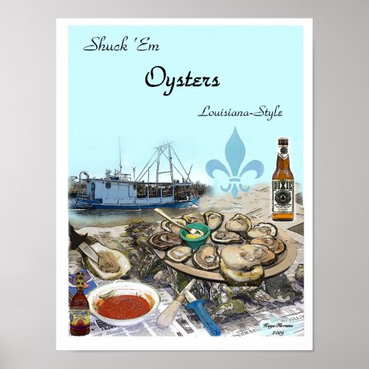 Shuck Em Oysters Poster (Voorkant)