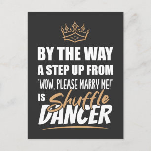 Shuffle Dancer is de Ultimate in Appeal. Leuk cade Briefkaart
