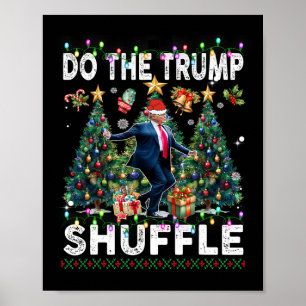 Shuffle Politieke Humor Dance Fun Poster
