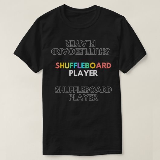 Shuffleboard Player Fun Herhalingsinstructie T-shirt (Design voorkant)