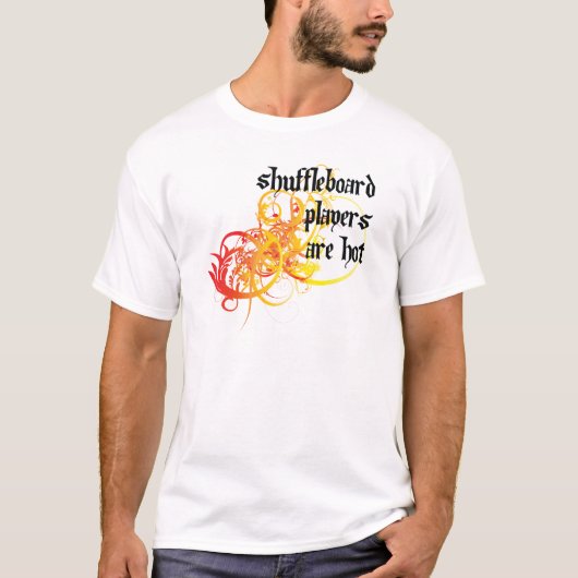 Shuffleboard-spelers zijn hot t-shirt (Voorkant)