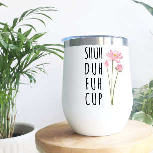 Shuh Duh Fuh Cup Floral Geïsoleerde Wijn Tumbler