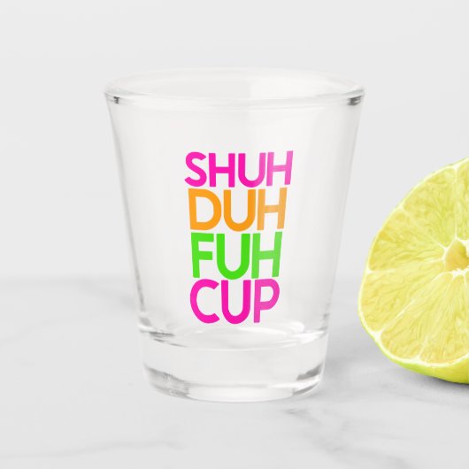 Shuh Duh Fuh Cup Grappig Roze Sinaasappel Shot Gla Shot Glas (Voorkant)