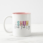 Shuh duh fuh cup Grappige Quote Collega Mok (Links)