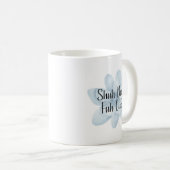 Shuh Duh Fuh Cup Koffiemok (Voorkant rechts)