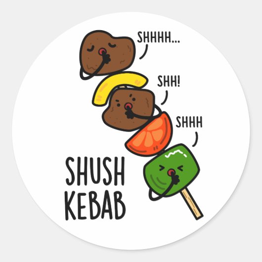 Shush Kebab Grappige Eten Pun Ronde Sticker (Voorkant)