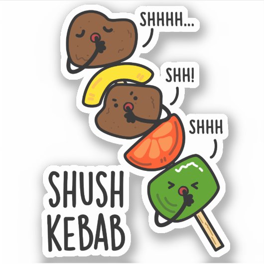 Shush Kebab Grappige Eten Pun Sticker (Voorkant)