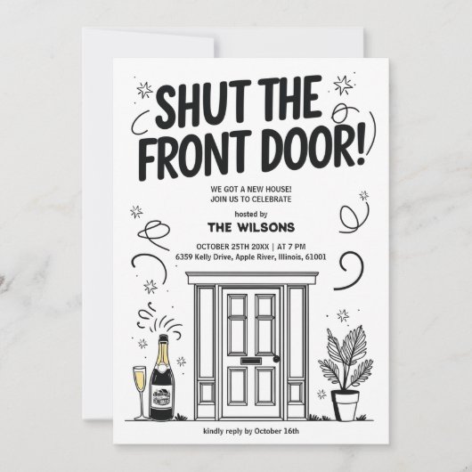 Shut the Front Door New Home Funny Housewarming Kaart (Voorkant)