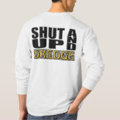 "SHUT UP AND DREDGE" (Dredger) T-shirt (Achterkant)