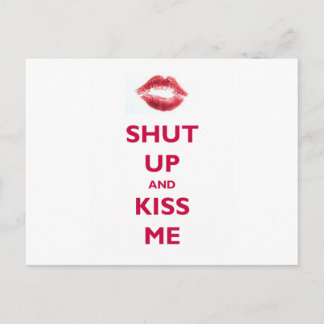 Shut up and kiss me briefkaart