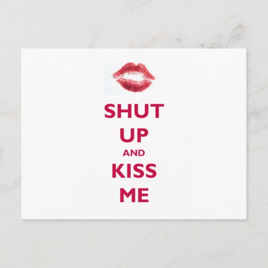 Shut up and kiss me briefkaart (Voorkant)