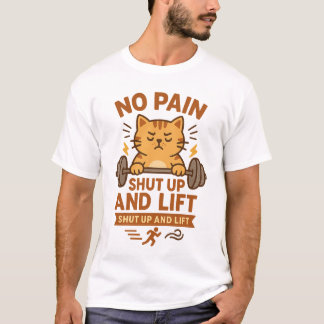 Shut Up and Lift – Motivatie Cat Fitness Poster T-shirt