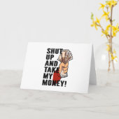 Shut Up and Take My Money Kaart (Gele Bloem)