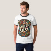 Shut Up en Salsa T-Shirt – Vet, Leuk T-shirt (Voorkant volledig)