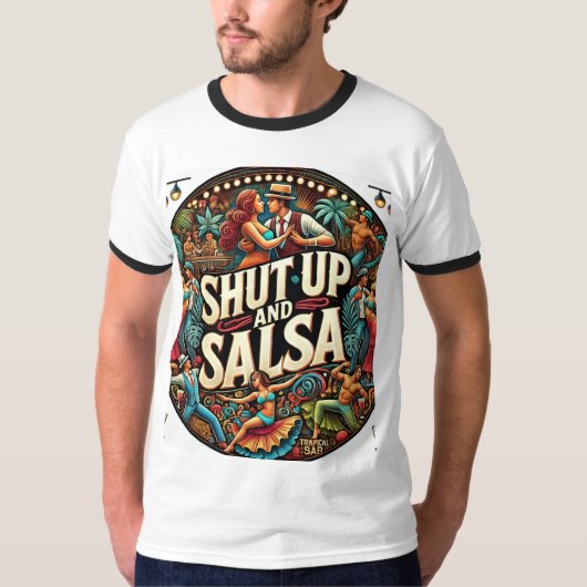 Shut Up en Salsa T-Shirt – Vet, Leuk T-shirt (Voorkant)