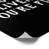 Shut Up Liver Youre Fine Drinking Humor Poster (Hoek)