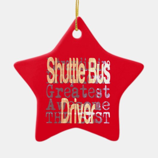 Shuttle Bus Driver Extraordinaire Keramisch Ornament (Voorkant)