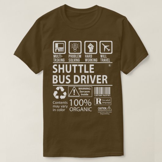 Shuttle Bus Driver MultiTasking Certified Job Gift T-shirt (Design voorkant)