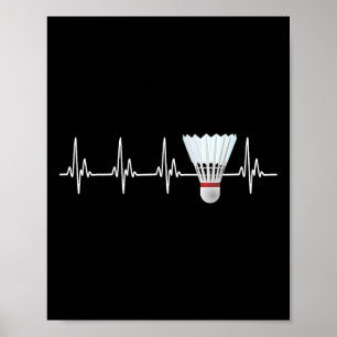 Shuttle Heartbeat Funny Badminton Speler Poster