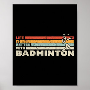 Shuttle leven is beter met badminton racket voor m poster