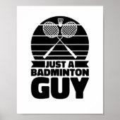 Shuttle Racquet Court Racket - Team Just A Badmint Poster (Voorkant)