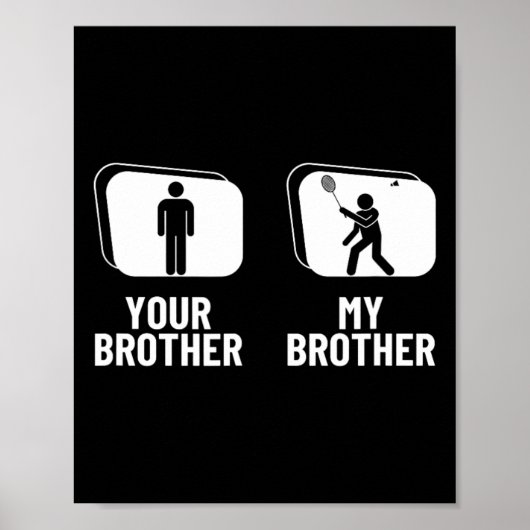 Shuttle Your Brother My Brother Sister Funny Dmint Poster (Voorkant)