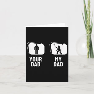 Shuttle Your Dad My Dad Funny Badminton Kaart