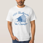 Shuttlecock State Champions T-shirt (Voorkant)