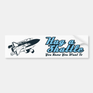 ShuttleHugger Knuffel Een Shuttle Bumpersticker