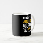 Si abuelo no puede arreglarlo nadie puede para día koffiemok (Voorkant rechts)